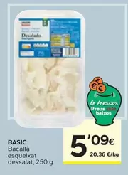 Oferta de Eroski Basic - Bacallà Esqueixat Dessalat por 5,09€ en Caprabo