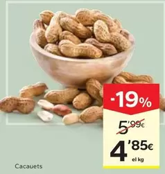 Oferta de Cacauets por 4,85€ en Caprabo