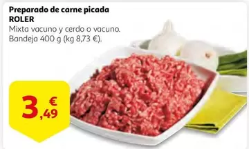 Oferta de Roler - Preparado De Carne Picada por 3,49€ en Alcampo