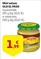 Oferta de Old El Paso - Mini Salsas por 1,99€ en Alcampo