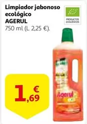 Oferta de Agerul - Limpiador Jabonoso Ecológico por 1,69€ en Alcampo