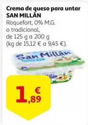 Oferta de San Millán - Crema De Queso Para Untar por 1,89€ en Alcampo