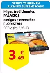 Oferta de Migas Tradicionales Palacios O Migas Extremenas Floristan por 3,49€ en Alcampo