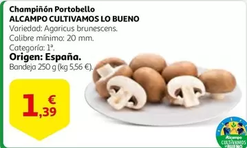 Oferta de Alcampo - Champiñón Portobello por 1,39€ en Alcampo