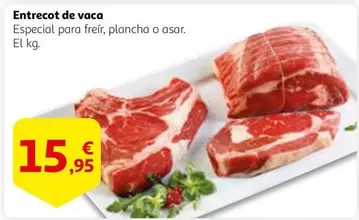 Oferta de Entrecot De Vaca por 15,95€ en Alcampo