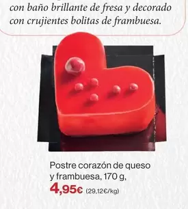 Oferta de Brillante - Postre Corazon De Queso Y Frambuesa por 4,95€ en Supercor