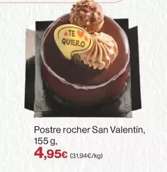 Oferta de San - Postre Rocher San Valentín por 4,95€ en Supercor