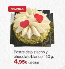 Oferta de Blanco - Postre De Pistacho Y Chocolate por 4,95€ en Supercor