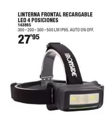 Oferta de Ironside - Linterna Frontal Recargable Led 4 Posiciones por 27,95€ en Ferrcash