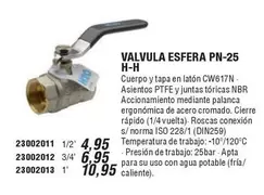 Oferta de Valvula Esfera PN-25 H-H por 4,95€ en Ferrcash