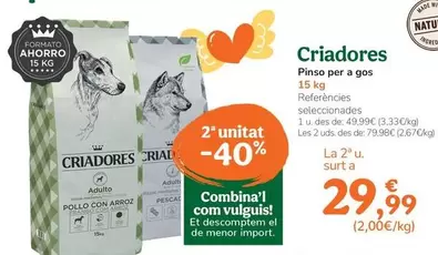 Oferta de Criadores - Pinso Per A Gos por 44,99€ en Tiendanimal