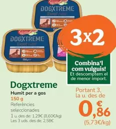 Oferta de Dogxtreme - Humit Per A Gos por 1,29€ en Tiendanimal