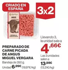 Oferta de Miguel Vergara - Preparado De Carne Picada De Angus por 6,99€ en Supercor