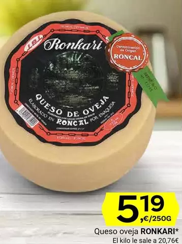 Oferta de Ronkari - Queso Oveja por 5,19€ en Supermercados Dani