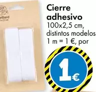 Oferta de Cierre Adhesivo por 1€ en TEDi