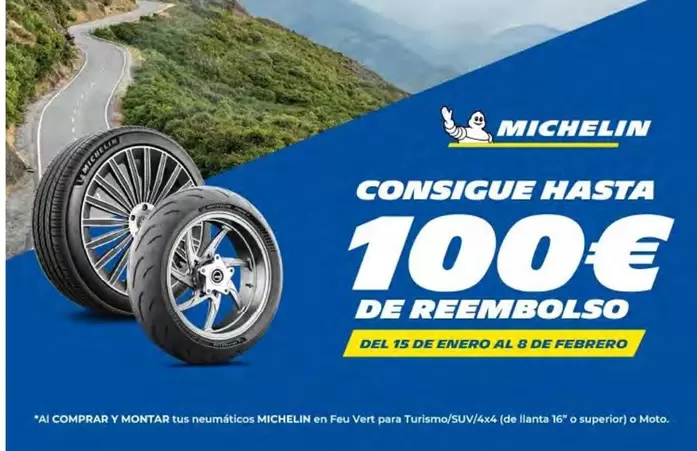 Oferta de Michelin - Consigue Hasta por 100€ en Feu Vert