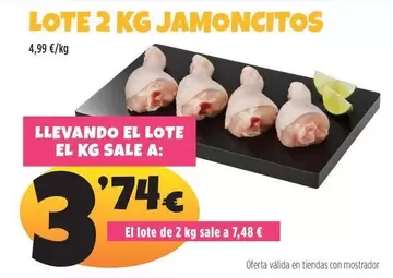 Oferta de Lote 2 Kg Jamoncitos por 3,74€ en Ahorramas