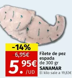 Oferta de Filete De Pez Espada/ Sanamar por 5,95€ en Maskom Supermercados