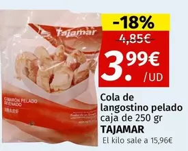 Oferta de Cola De Langostino Pelado/ Tajamar  por 3,99€ en Maskom Supermercados