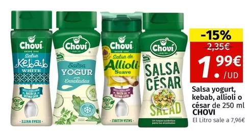 Oferta de Chovi - Salsa Yogurt/ Kebab/ Allioli O Cesar  por 1,99€ en Maskom Supermercados