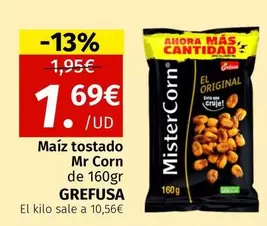 Oferta de Grefusa - Maiz Tostado Mr Corn  por 1,69€ en Maskom Supermercados