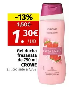 Oferta de Crowe - Gel Ducha Fresnata por 1,3€ en Maskom Supermercados