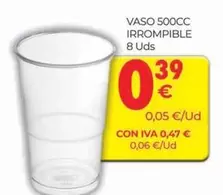 Oferta de Vaso 500cc Irrompible por 0,39€ en CashDiplo