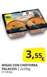 Oferta de Palacios - Migas Con Chistorra por 3,55€ en Supermercados MAS