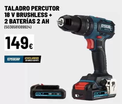 Oferta de Brico - Taladro Percutor 18 V Brushless + 2 Baterias 2 Ah por 149€ en Brico Depôt