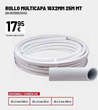 Oferta de Rollo Multicapa 16x2mm 25m Mt por 17,95€ en Brico Depôt