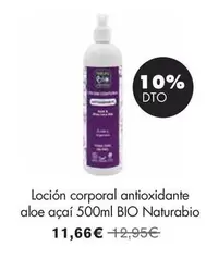 Oferta de Naturabio - Locion Corporal Antioxidante Aloe Açai Bio por 11,66€ en NaturaSí