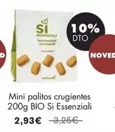 Oferta de Si Essenziali - Mini Palitos Crugientes Bio por 2,93€ en NaturaSí