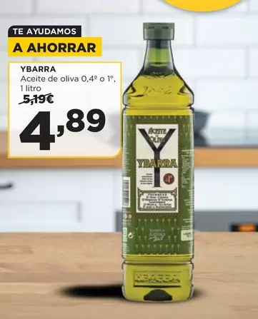 Oferta de Ybarra - Aceite De Oliva 0,4° O 1° por 4,89€ en Alimerka