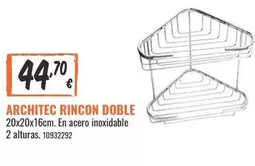 Oferta de Architec Rincon Doble por 44,7€ en Obramat