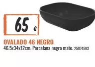 Oferta de Ovalado 46 Negro por 65€ en Obramat