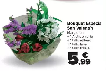 Oferta de Bouquet Especial San Valentin por 5,99€ en Carrefour