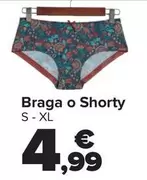 Oferta de Braga O Shorty por 4,99€ en Carrefour