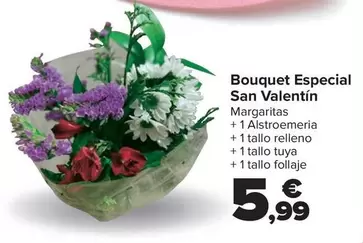 Oferta de Bouquet Especial San Valentin por 5,99€ en Carrefour