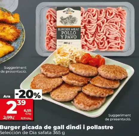 Oferta de Seleccion De Dia - Burger Picada De Pavo Y Pollo por 2,39€ en Dia