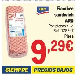 Oferta de Aro - Fiambre Sandwich por 9,29€ en Makro