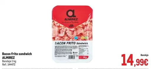 Oferta de Almirez - Bacon Frito Sandwich por 14,99€ en Makro