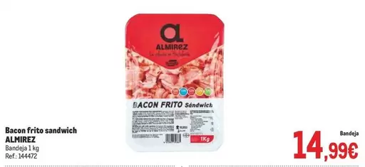 Oferta de Almirez - Bacon Frito Sandwich por 14,99€ en Makro