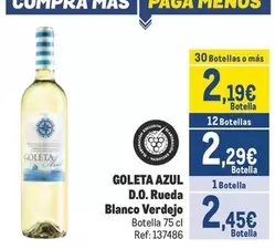 Oferta de Goleta - D.o. Rueda Blanco Verdejo por 2,45€ en Makro