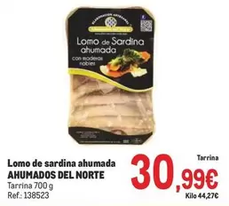 Oferta de Del Norte - Lomo De Sardina Ahumada por 30,99€ en Makro