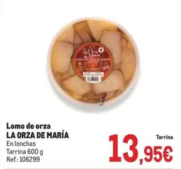 Oferta de Lomo De Orza por 13,95€ en Makro