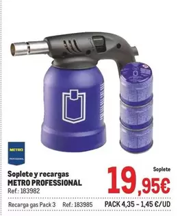 Oferta de Metro Professional -  Soplete Y Recargas por 19,95€ en Makro