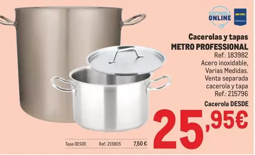 Oferta de Metro Professional - Cacerolas Y Tapas por 25,95€ en Makro