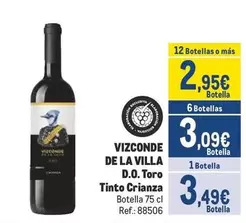 Oferta de Vizconde De La Villa - D.O. Toro Tinto Crianza por 3,49€ en Makro