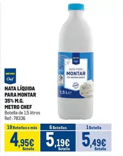 Oferta de Metro Chef - Nata Liquida Para Montar 35% M.g. por 5,49€ en Makro