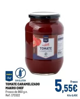 Oferta de Makro Chef - Tomate Caramelizado por 5,55€ en Makro